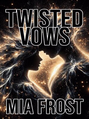cover image of Twisted Vows